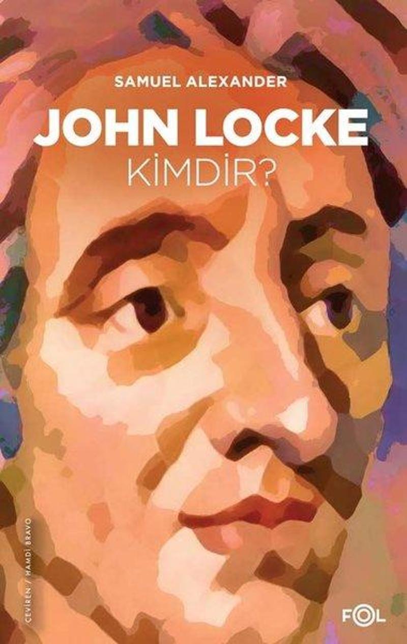 Fol Kitap John Locke Kimdir? - Samuel Alexander