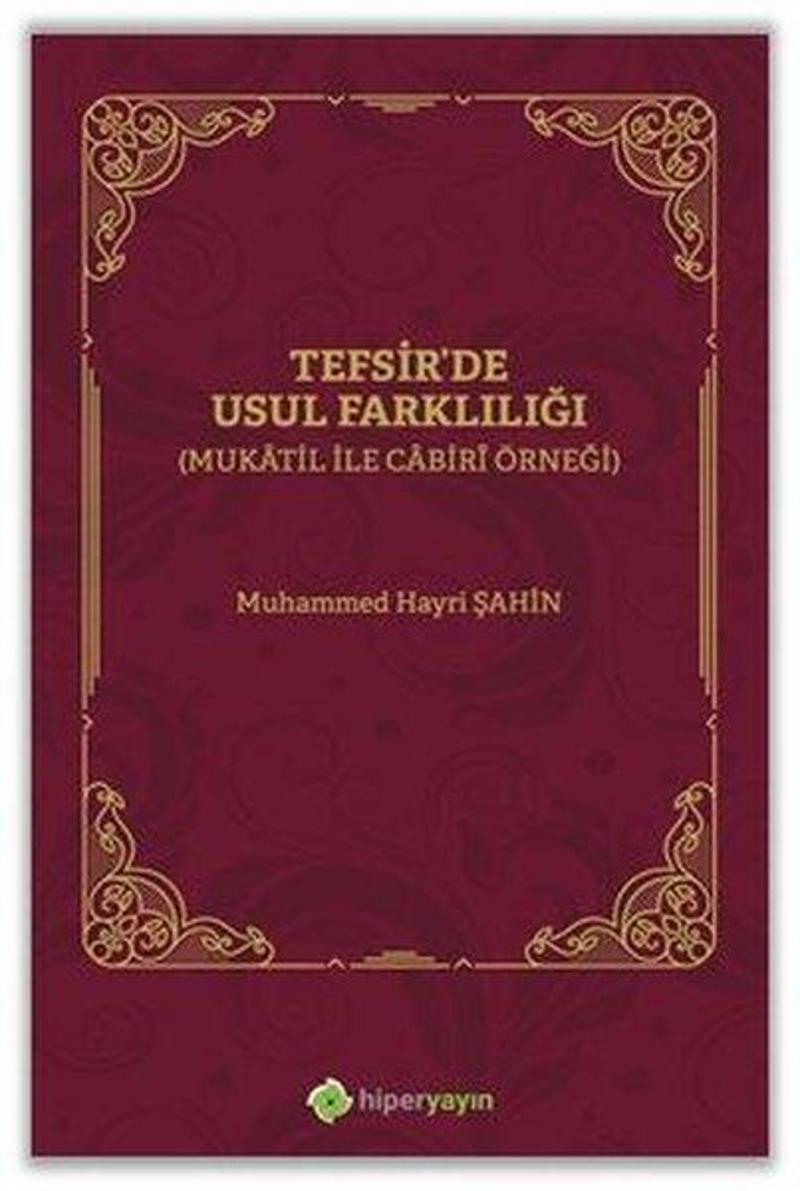 Tefsirde Usul Farklılığı - Mukatil İle Cabiri Örneği