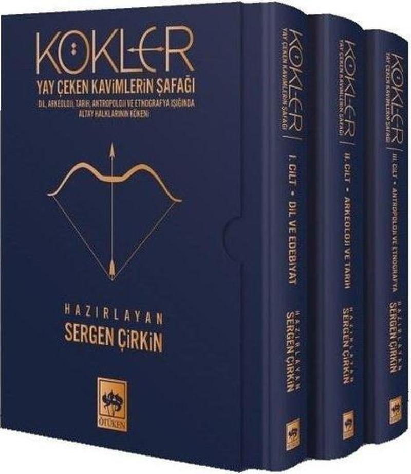 Kökler: Yay Çeken Kavimlerin Şafağı