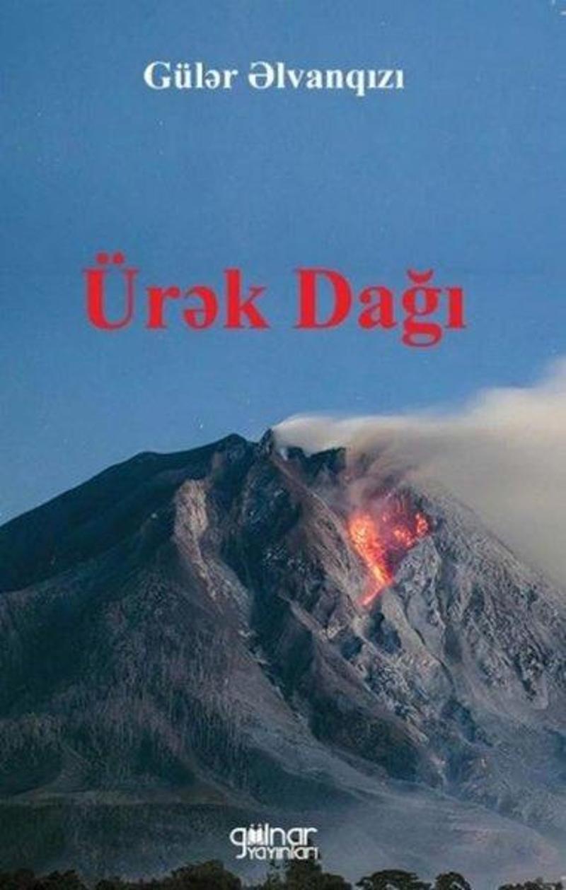 Gülnar Yayınları Ürek Dağı - Güler Elvanqizi Gülnar Yayınları Ürek Dağı - Güler Elvanqizi