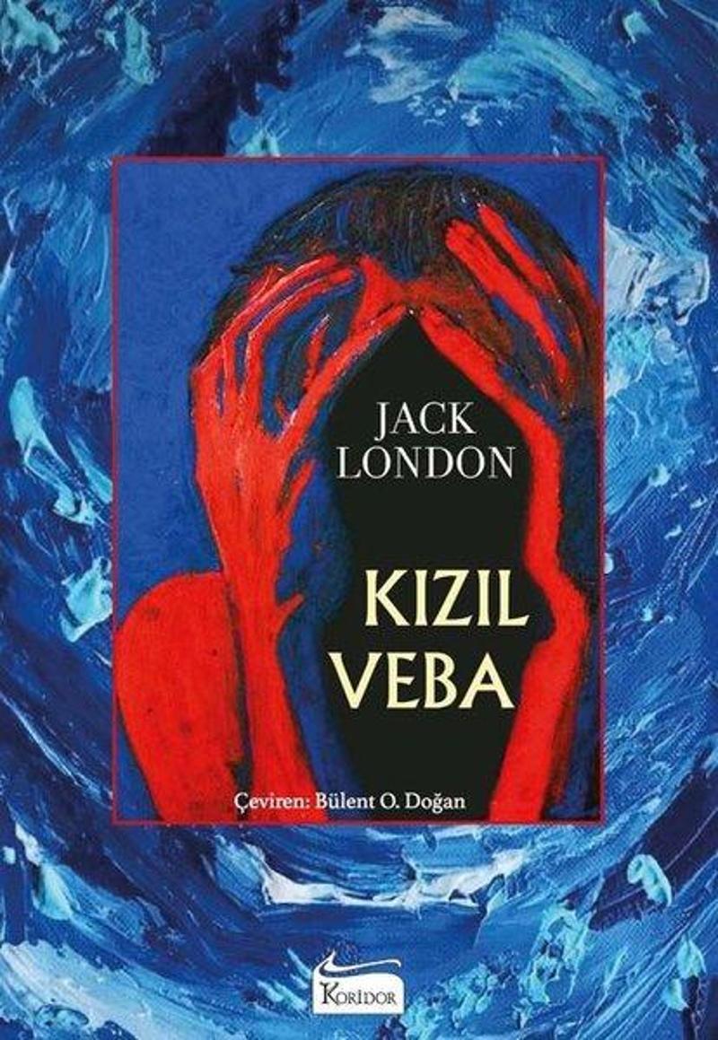 Koridor Yayıncılık Kızıl Veba - Bez Ciltli - Jack London