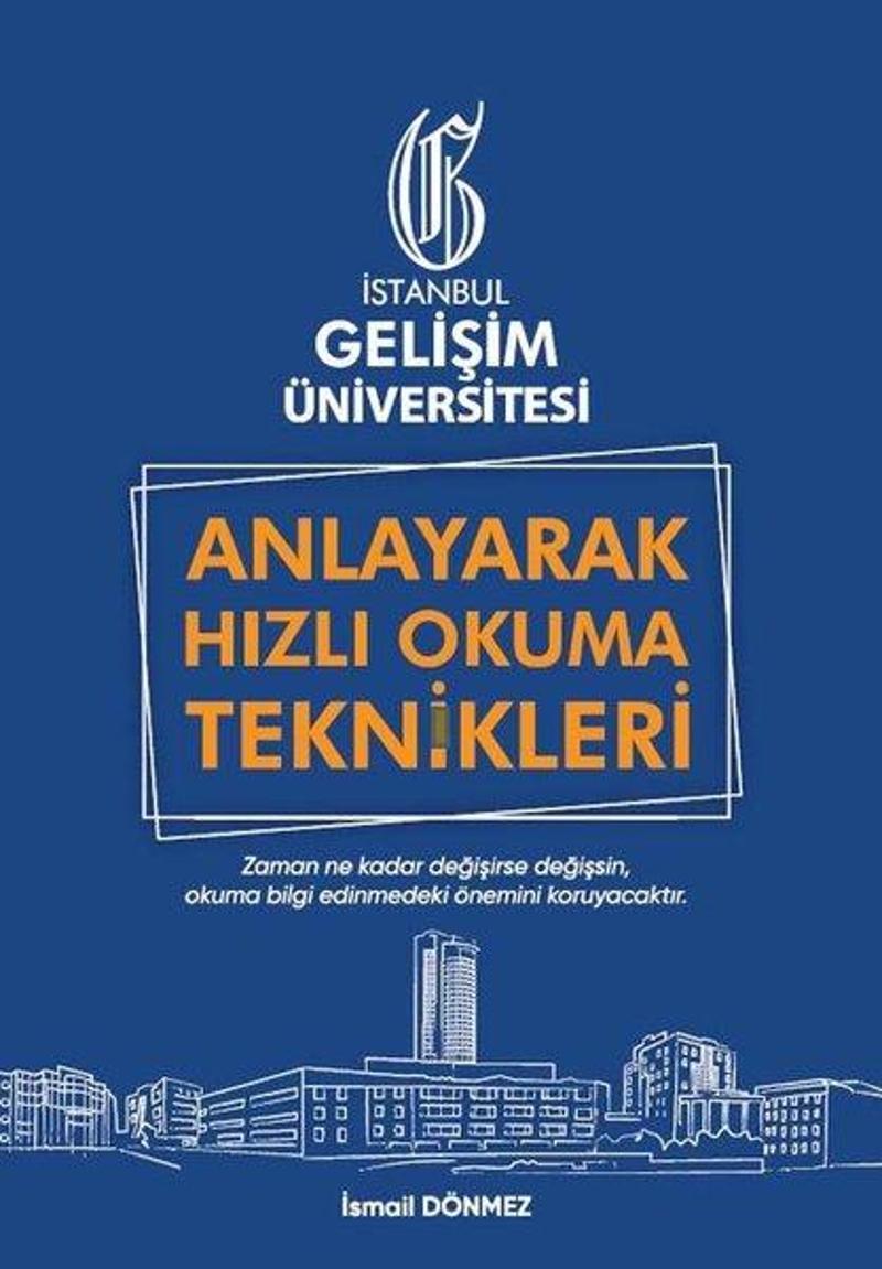 Anlayarak Hızlı Okuma Teknikleri: Anlayarak Çok Hızlı Okuyabilirsin