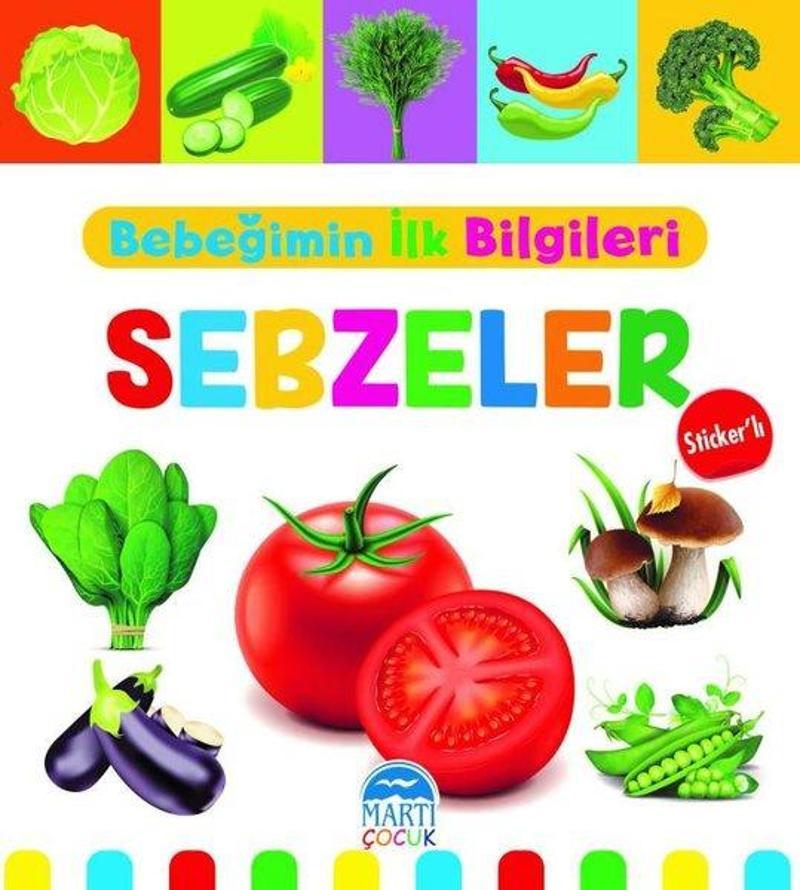 Martı Yayınları Yayinevi Bebeğimin İlk Bilgileri- Sebzeler-Sticker'lı - Mine Sultan Ünver