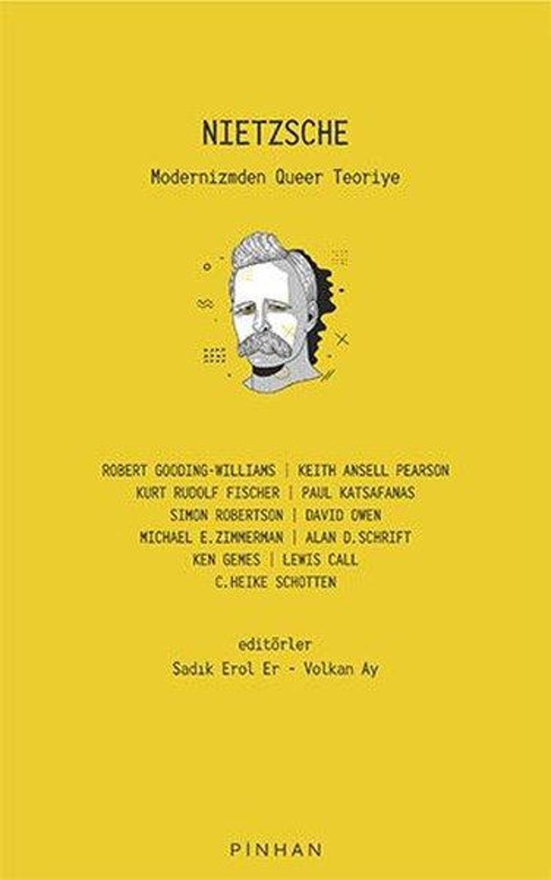 Pinhan Yayıncılık Modernizmden Queer Teoriye - Friedrich Nietzsche