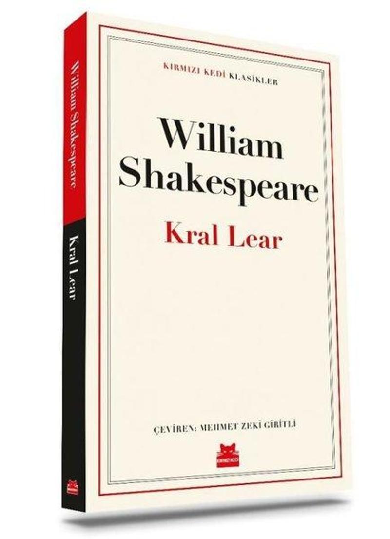 Kırmızı Kedi Yayinevi Kral Lear - Kırmızı Kedi Klasikler - William Shakespeare