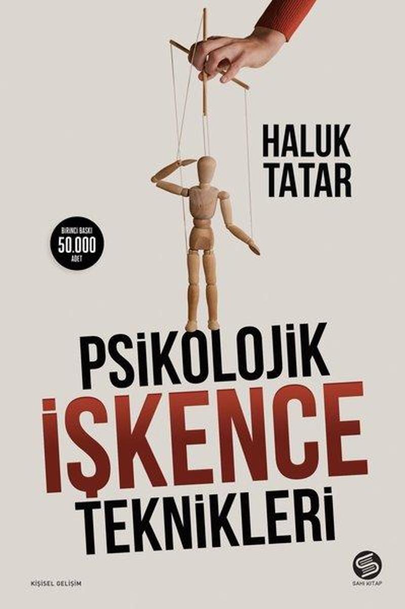 Sahi Kitap Yayinevi Psikolojik İşkence Teknikleri - Haluk Tatar IR9337