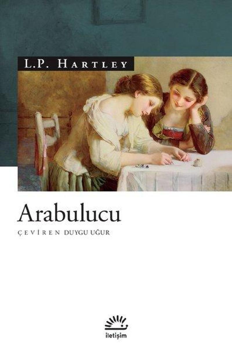 İletişim Yayınları Arabulucu - L. P. Hartley