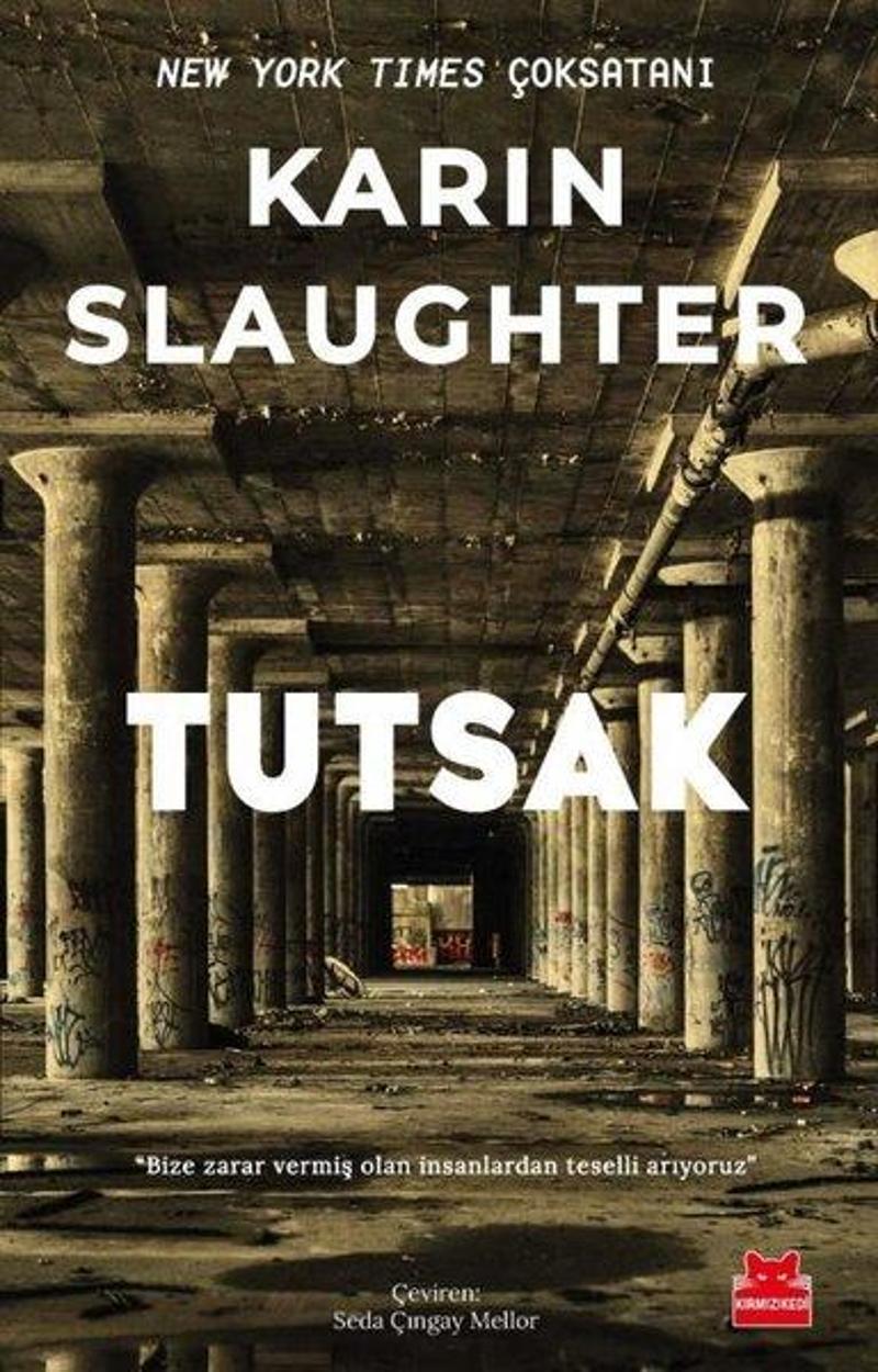 Kırmızı Kedi Yayinevi Tutsak - Karin Slaughter