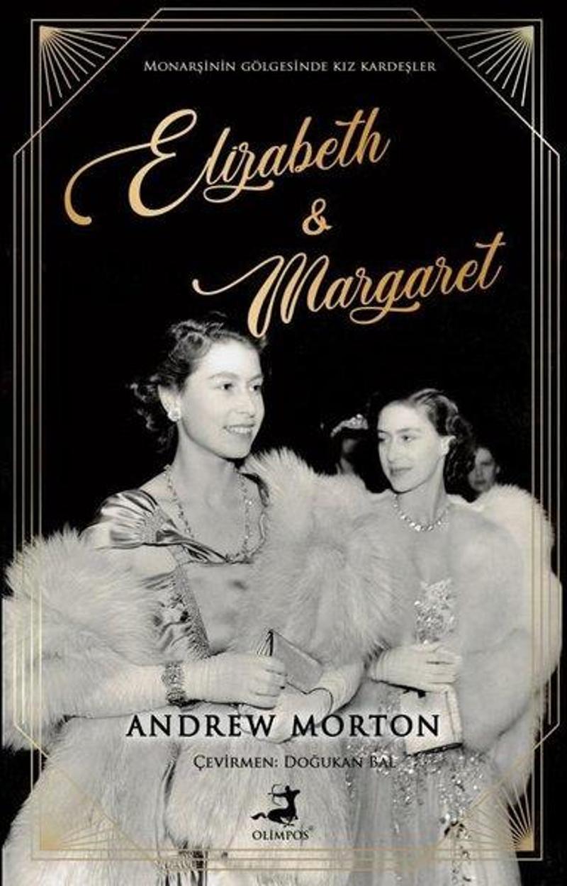 Elizabeth and Margaret