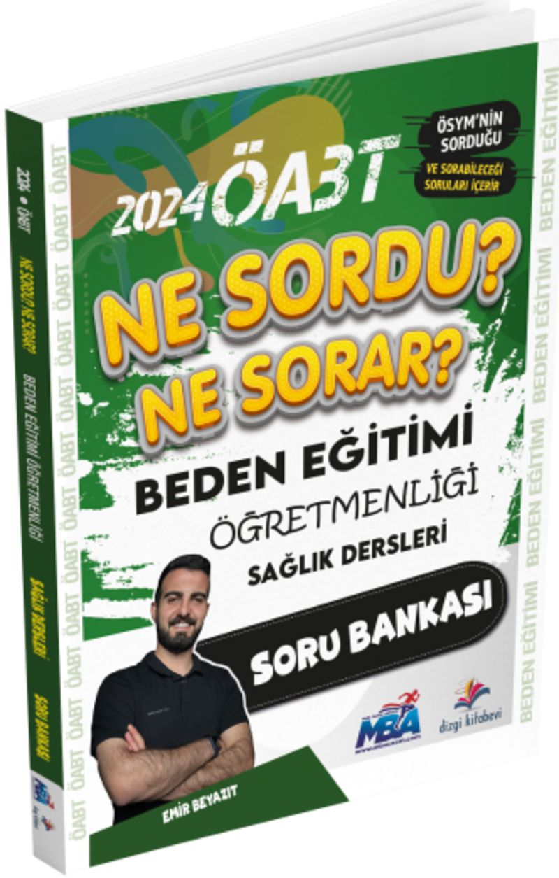 2024 Öabt Beden Eğitimi Öğretmenliği Ne Sordu Ne Sorar Sağlık Dersleri Soru Bankası 