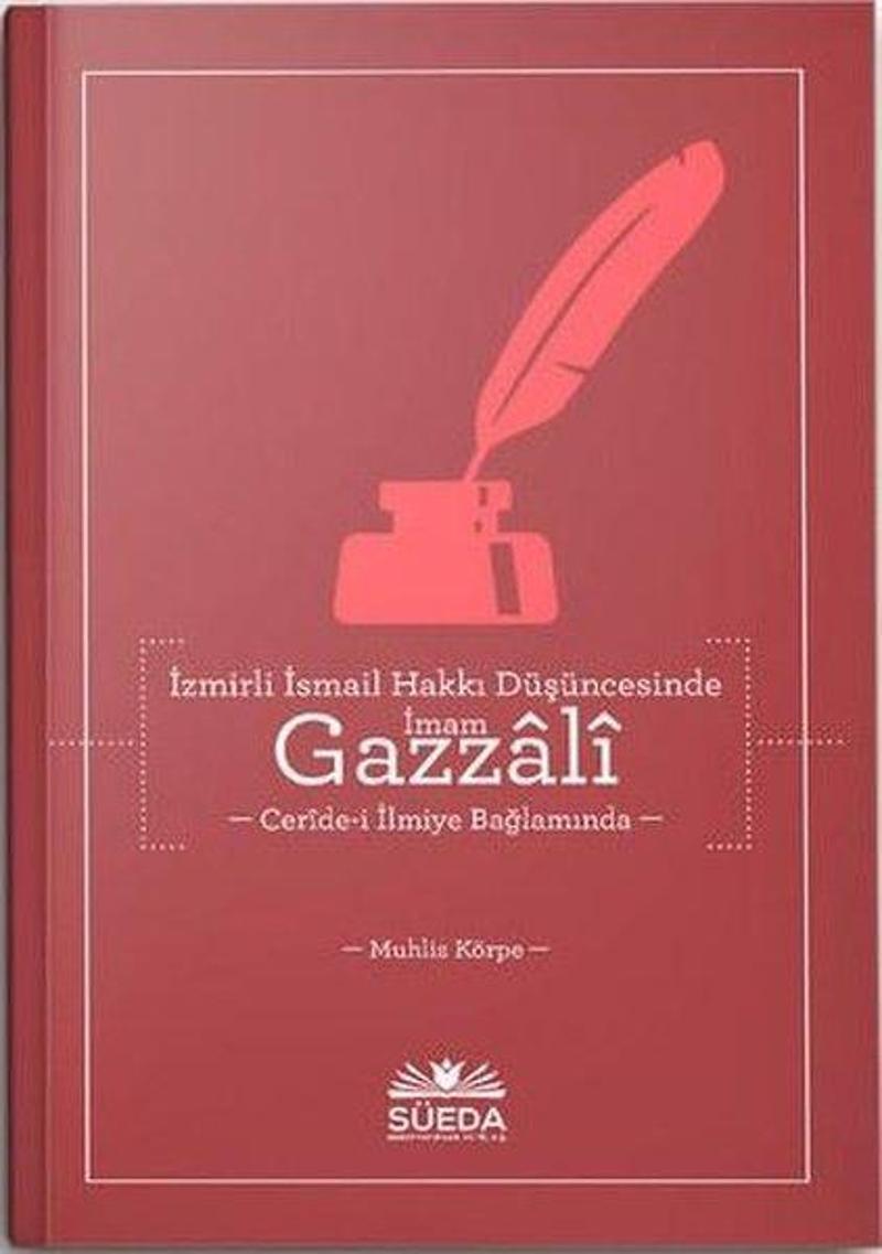 İzmirli İsmail Hakkı Düşüncesinde İmam Gazzali