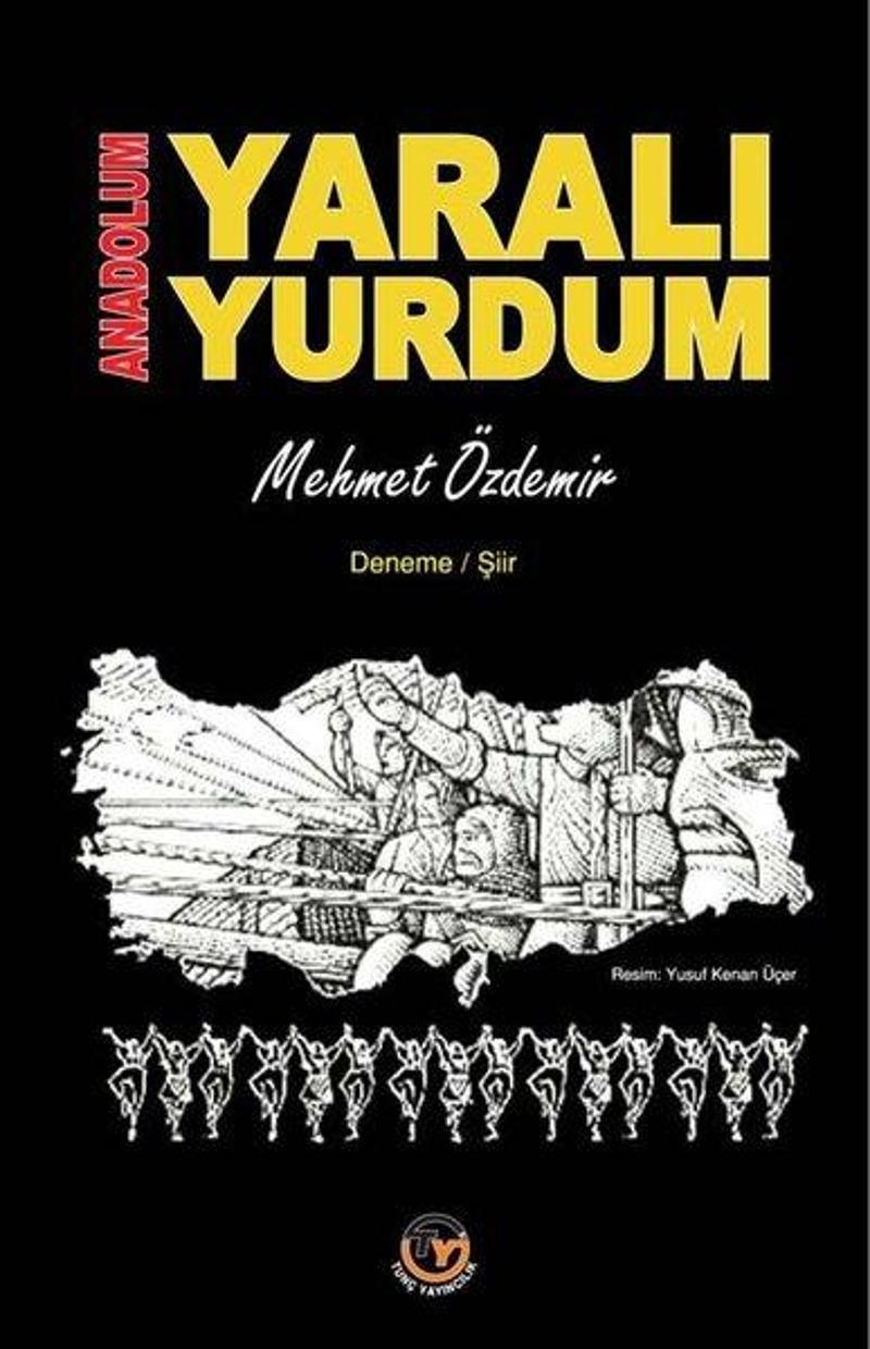 Anadolum-Yaralı Yurdum