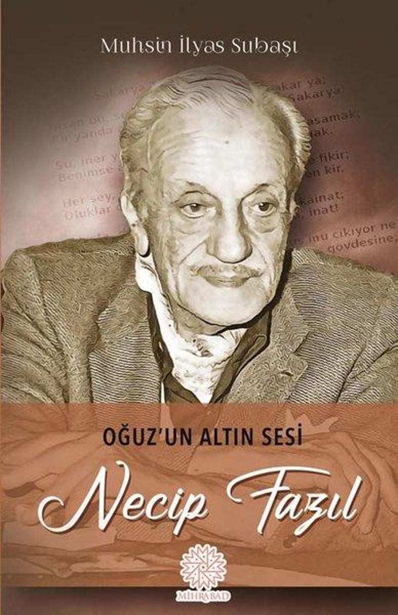 Oğuz'un Altın Sesi: Necip Fazıl