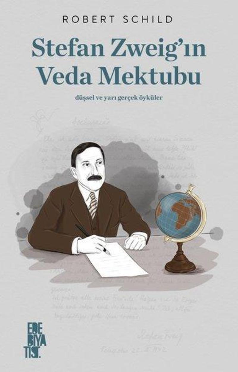 Edebiyatist Stefan Zweig'in Veda Mektubu - Robert Schild