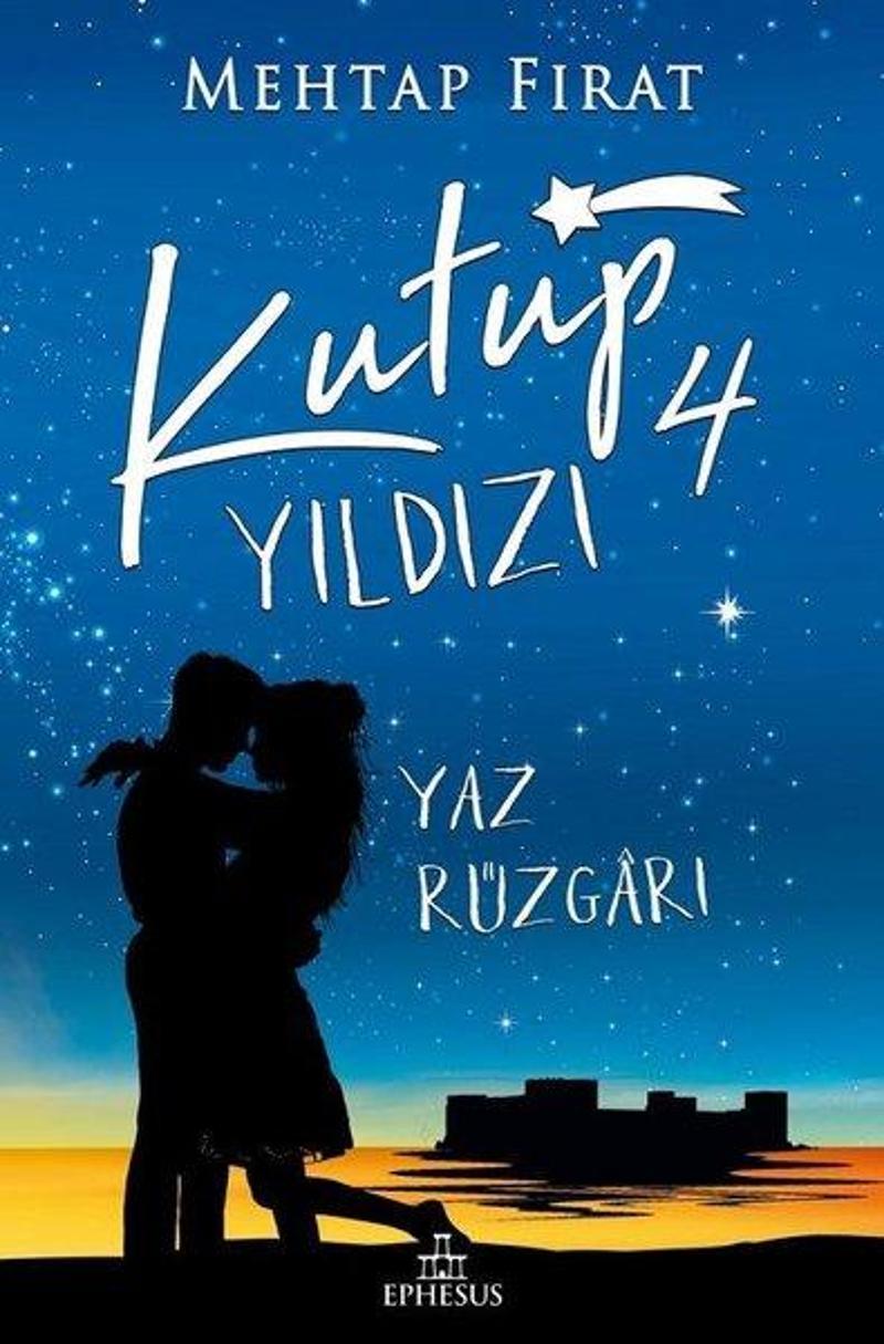 Kutup Yıldızı 4 - Yaz Rüzgarı