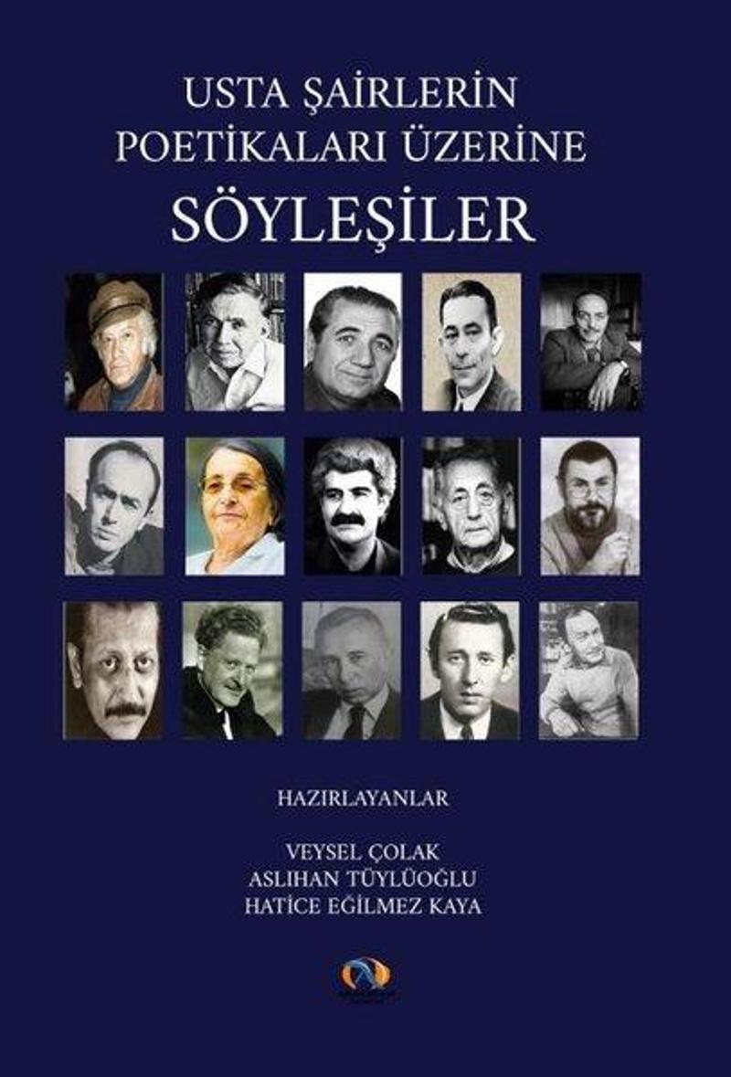 Akdoğan Yayınevi Usta Şairlerin Poetikaları Üzerine Söyleşiler - Kolektif