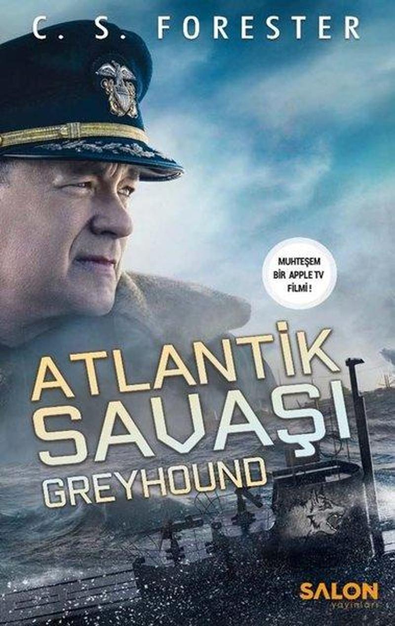 Salon Yayınları Atlantik Savaşı: Greyhound - C. S. Forester