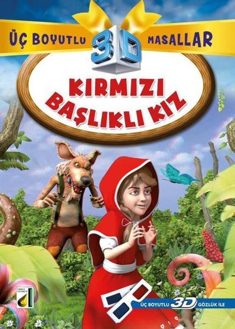 Kırmızı Başlıklı Kız + 3D Gözlük Üç Boyutlu Masallar