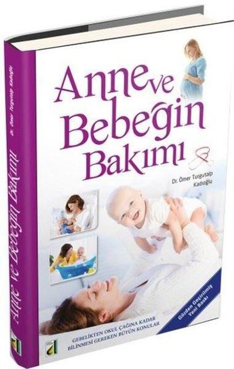 Damla Yayınevi Anne ve Bebeğin Bakımı - Küçük Boy - Dr.Ömer Turgutalp Kadıoğlu