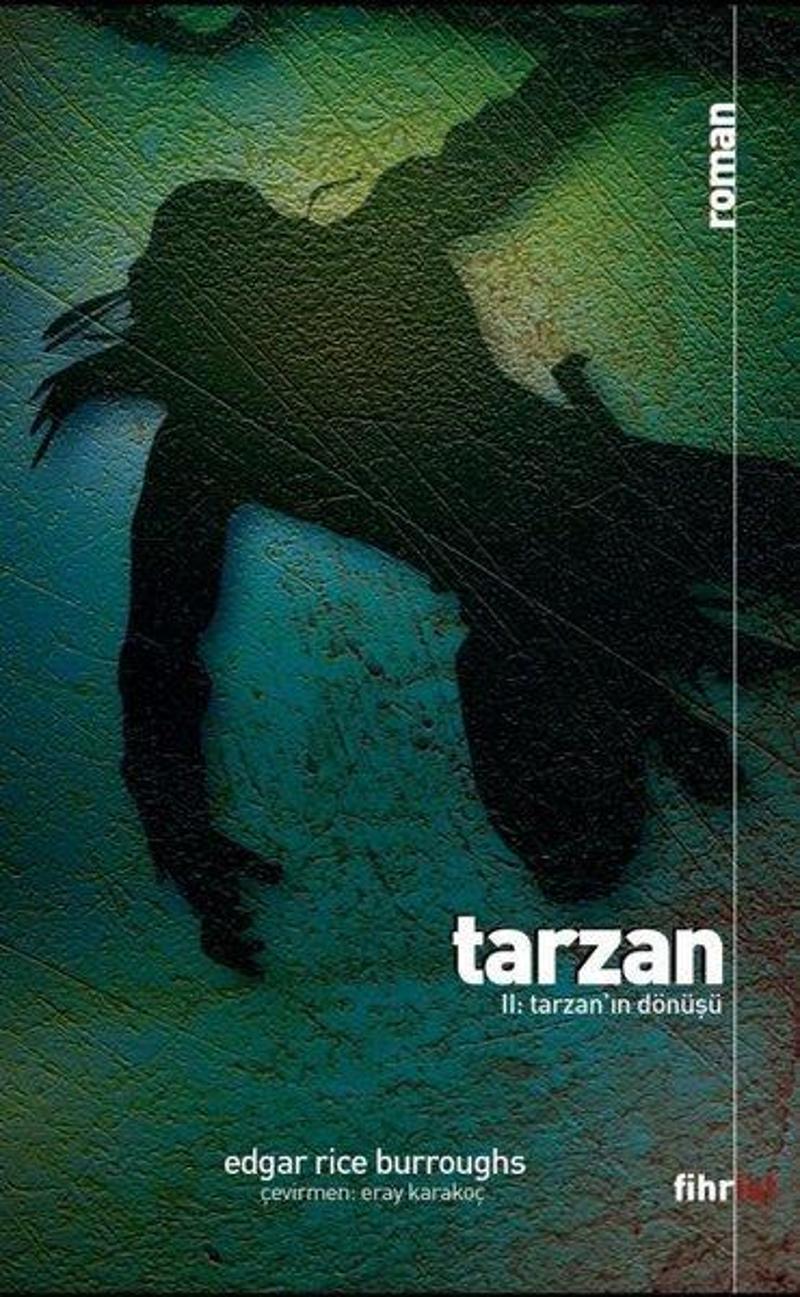 Fihrist Tarzan 2: Tarzan'ın Dönüşü - Edgar Rice Burroughs