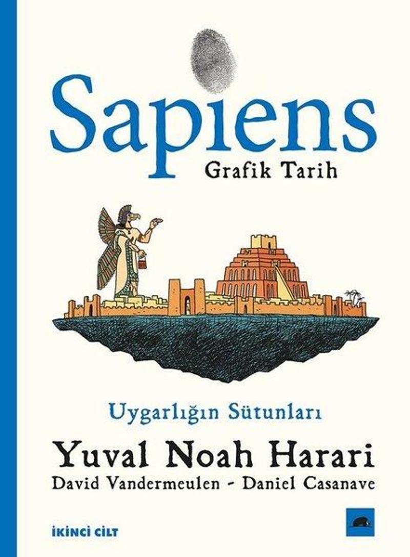 Kolektif Kitap Sapiens: Grafik Tarih İkinci Cilt - Uygarlığın Sütunları - Yuval Noah Harari