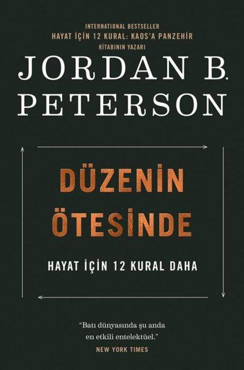 Butik Düzenin Ötesinde - Hayat İçin 12 Kural Daha - Jordan B. Peterson