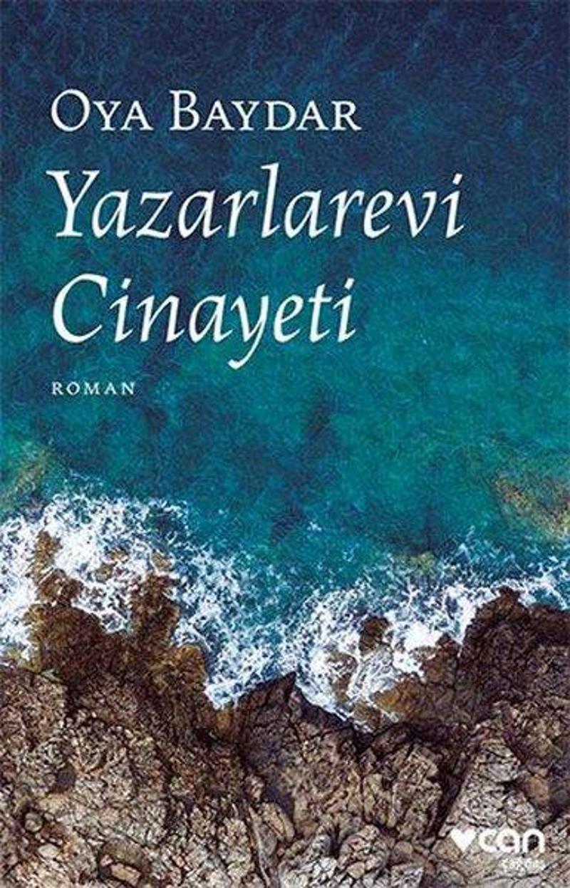Can Yayınları Yazarlarevi Cinayeti - Oya Baydar IR7779