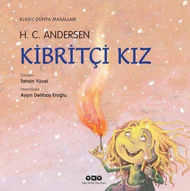 Yapı Kredi Yayınları Kibritçi Kız - Hans Christian Andersen