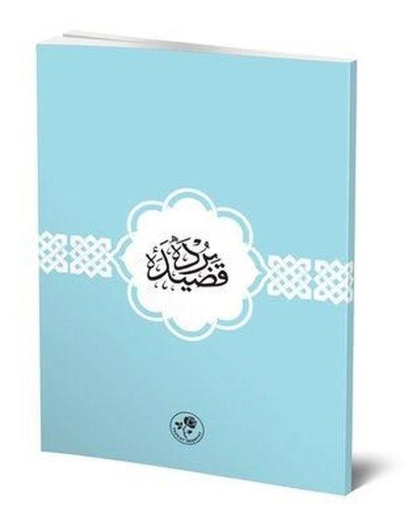 Fazilet Neşriyat Kaside-i Bürde - Kolektif Fazilet Neşriyat Kaside-i Bürde - Kolektif