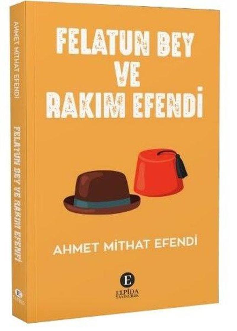 Felatun Bey ve Rakım Efendi