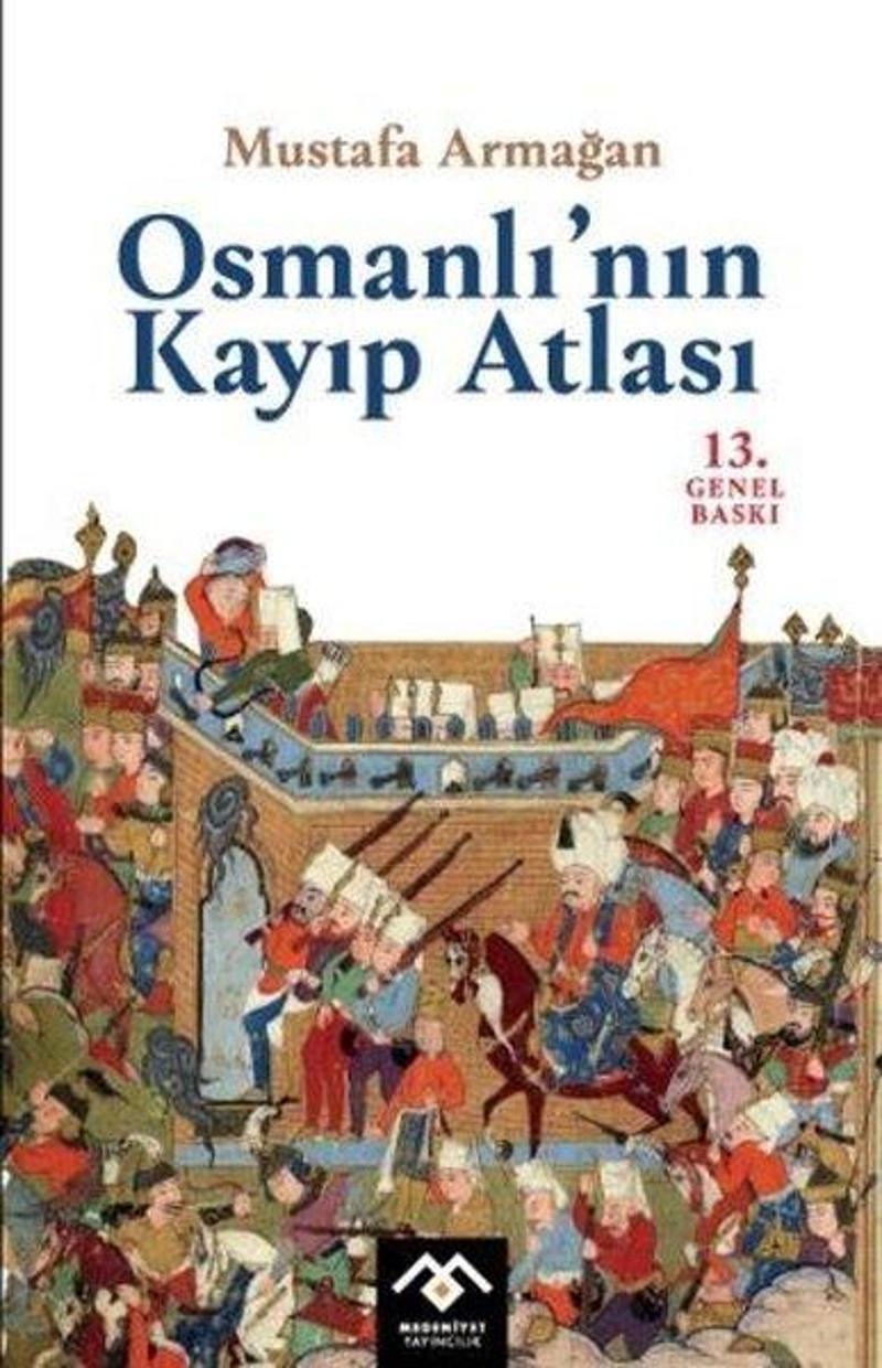 Osmanlı'nın Kayıp Atlası