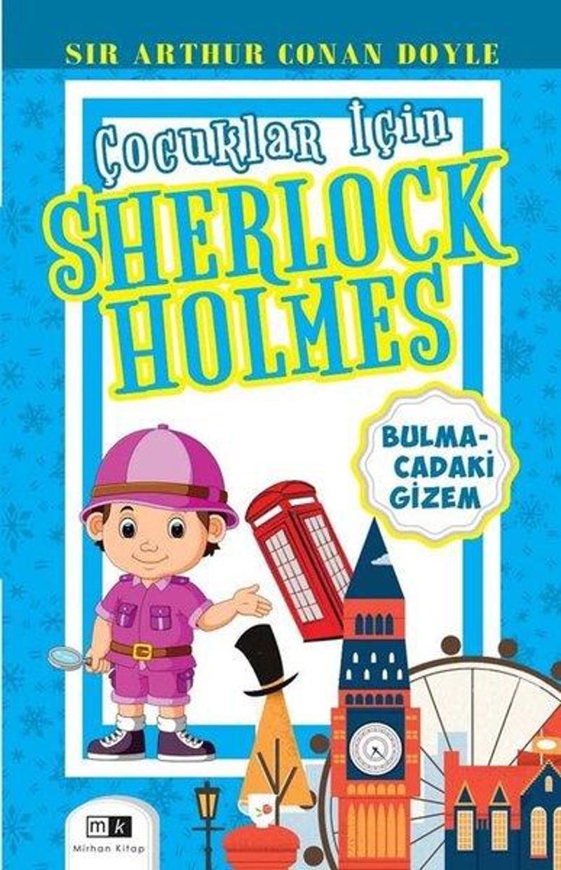MK Mirhan Kitap Bulmacadaki Gizem - Çocuklar İçin Sherlock Holmes - Sir Arthur Conan Doyle IR11568