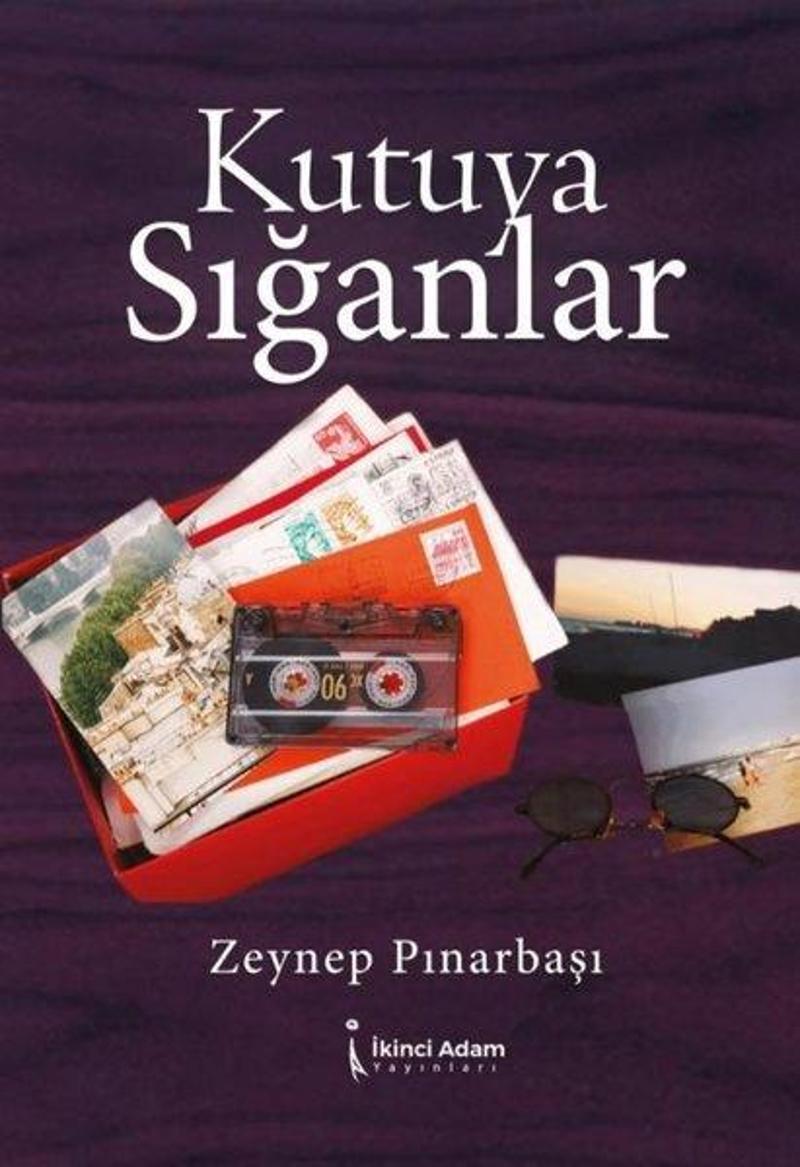 İkinci Adam Yayınları Kutuya Sığanlar - Zeynep Pınarbaşı
