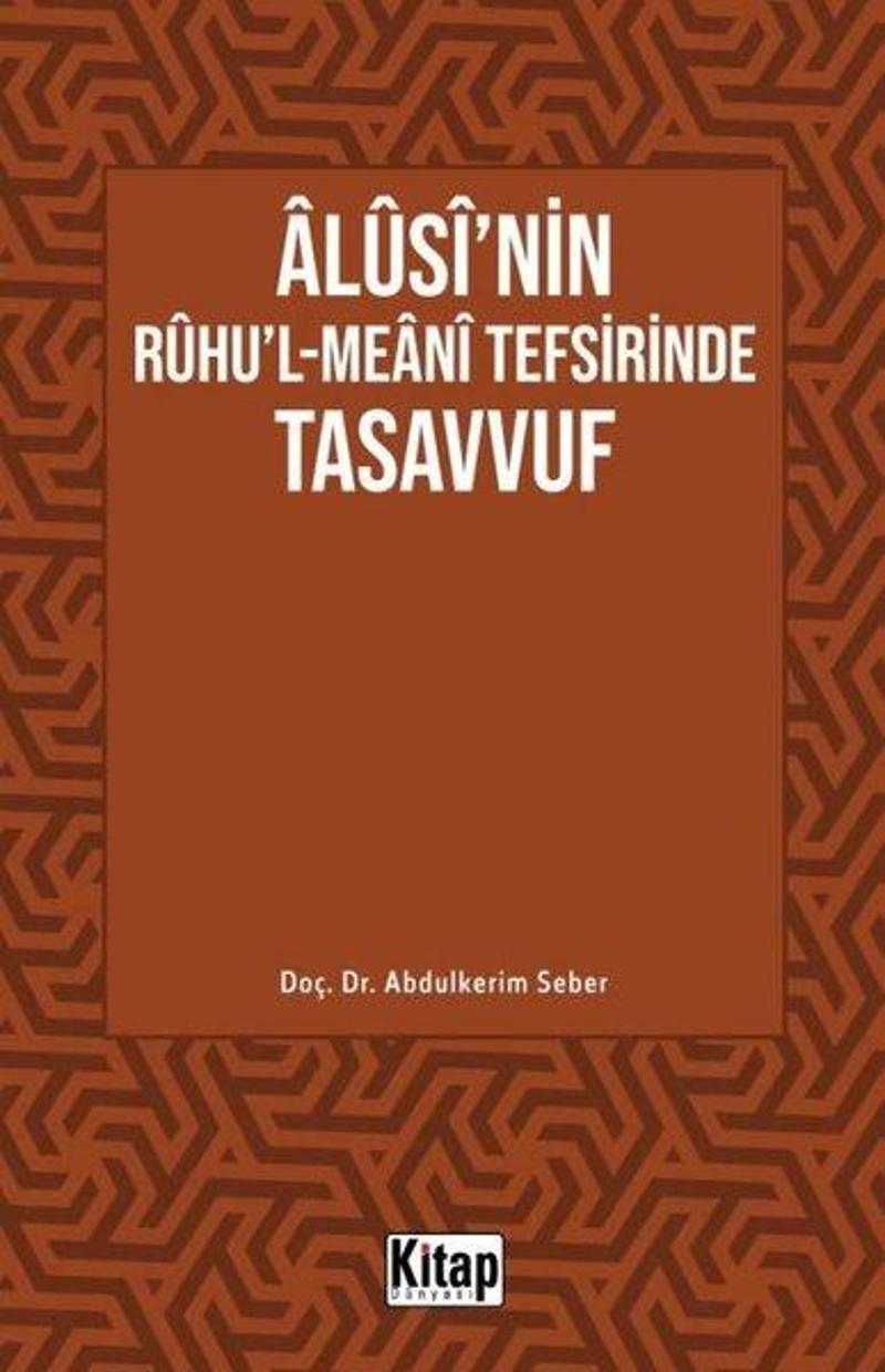 Alusi'nin Ruhu'l - Meani Tefsirinde Tasavvuf