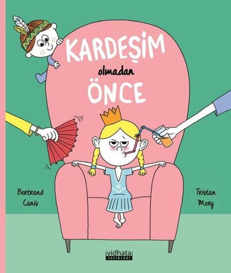 Kardeşim Olmadan Önce