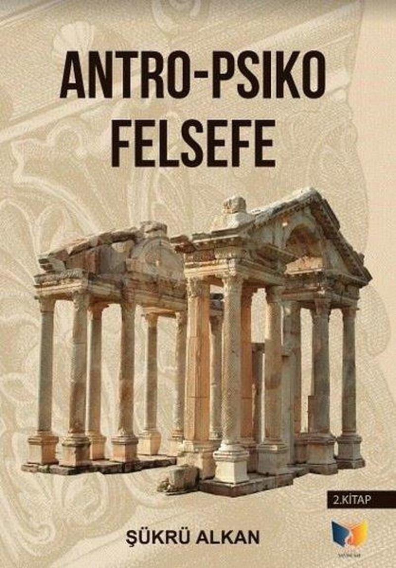 Ateş Yayınları Sosyo-Antro Psiko - Felsefe 2.Kitap - Şükrü Alkan