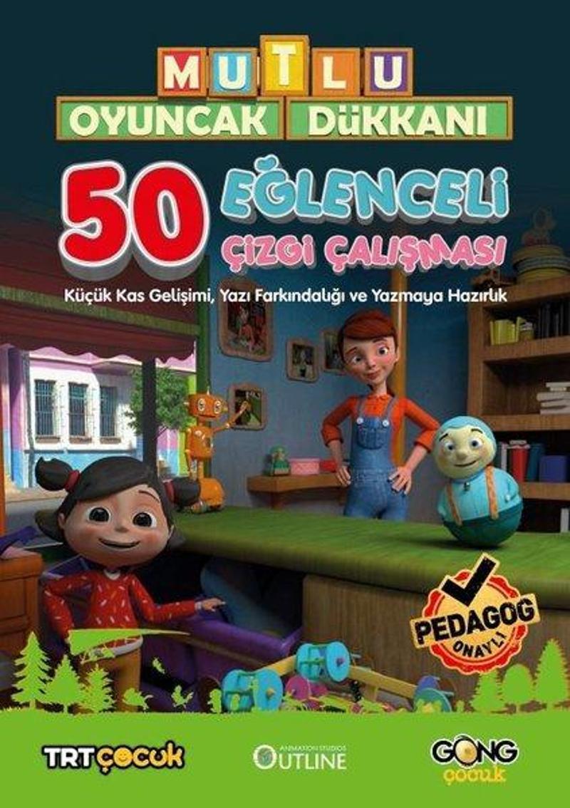 Mutlu Oyuncak Dükkanı Eğlenceli Çizgi Çalışmaları - Küçük Kas GelişimiDikkatYazı Farkındalığı ve Y