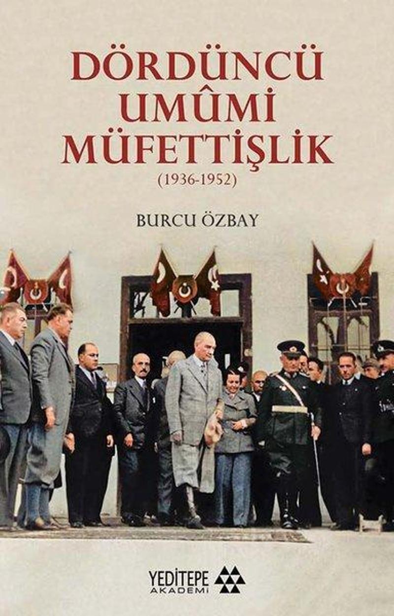 Dördüncü Umumi Müfettişlik 1936-1952