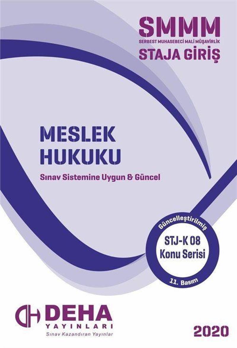 2017 Serbest Muhasebeci Mali Müşavirlik Staja Giriş - Meslek Hukuku