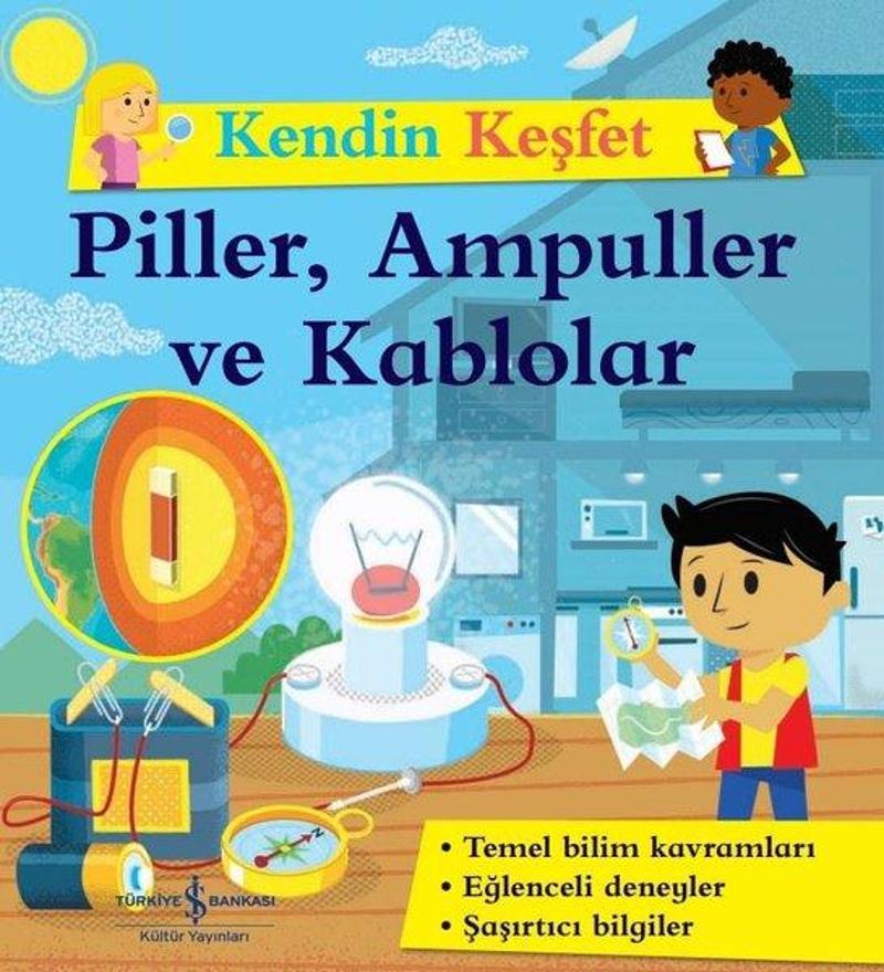 Piller Ampuller ve Kablolar - Kendin Keşfet