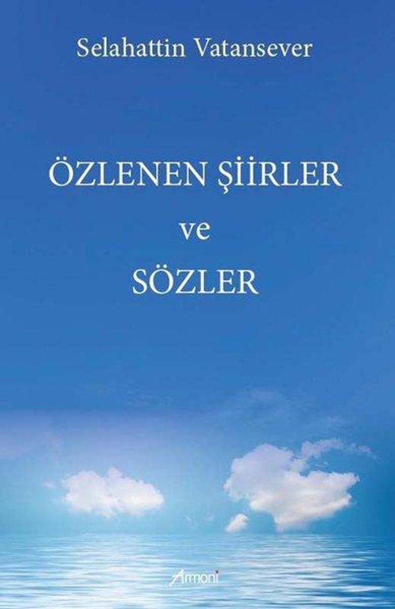 Özlenen Şiirler ve Sözler