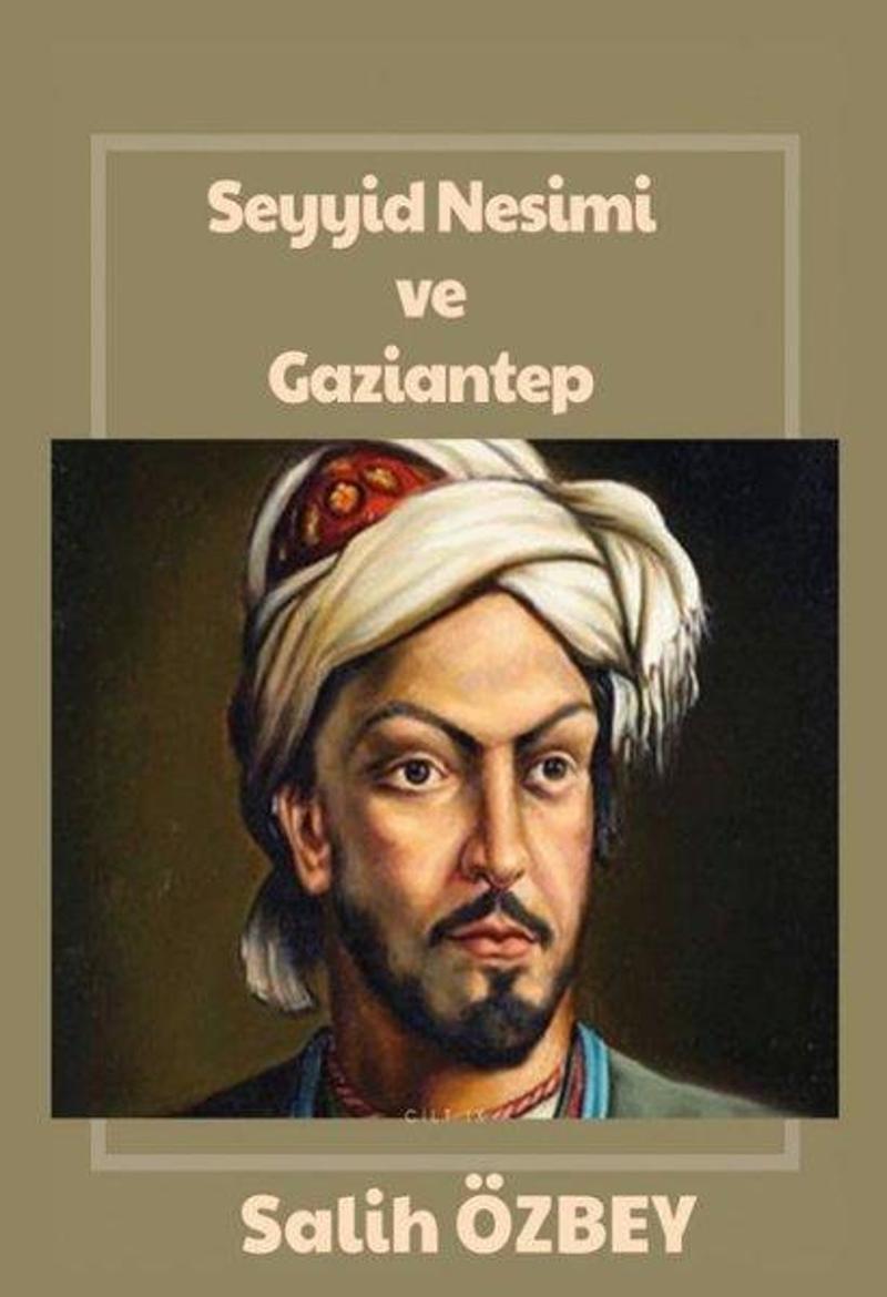 Seyyid Nesimi ve Gaziantep