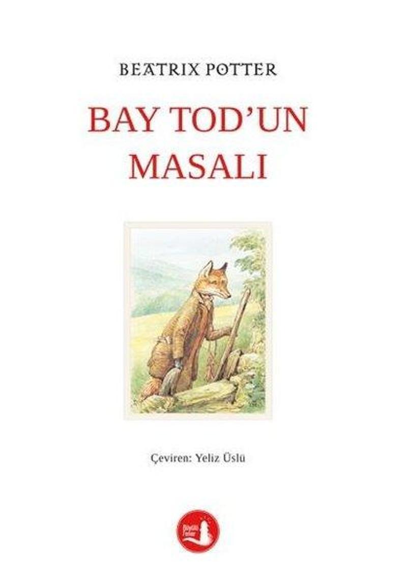 Bay Tod'un Masalı