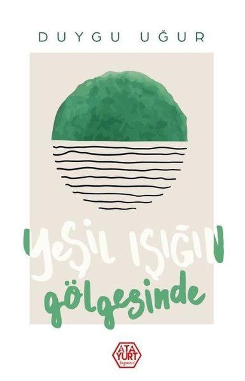 Yeşil Işığın Gölgesinde