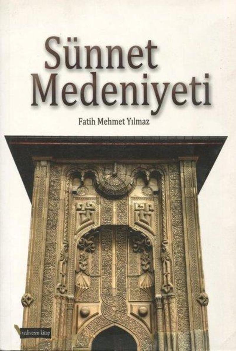 Yediveren Kitap (Konya) Sünnet Medeniyeti - Fatih Mehmet Yılmaz
