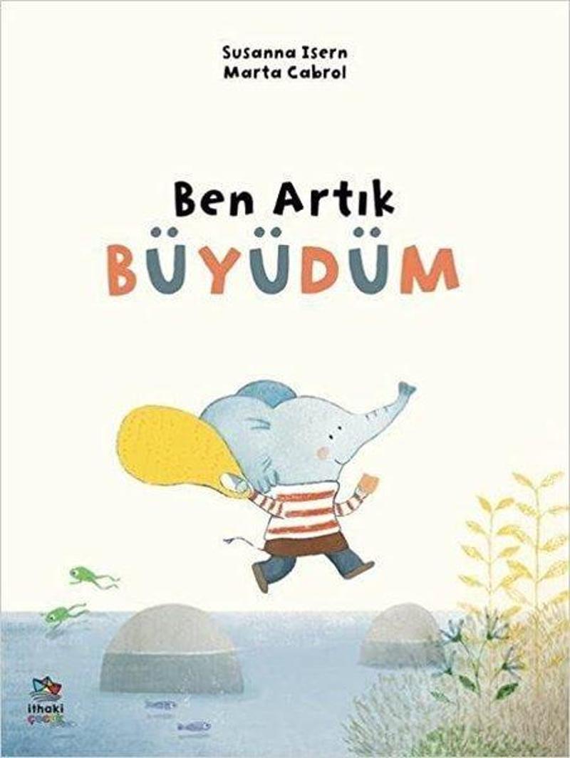 Ben Artık Büyüdüm