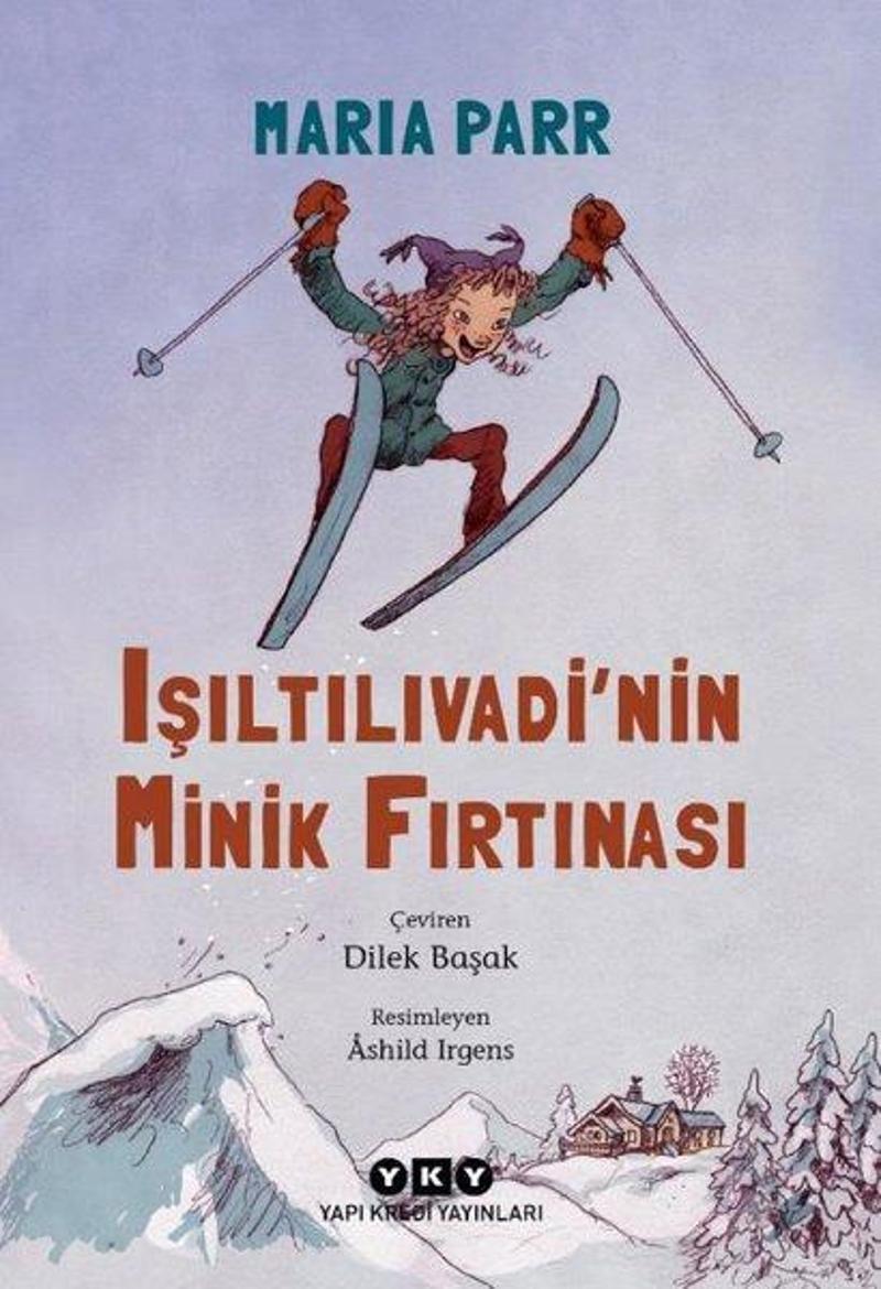 Işıltılıvadi'nin Minik Fırtınası