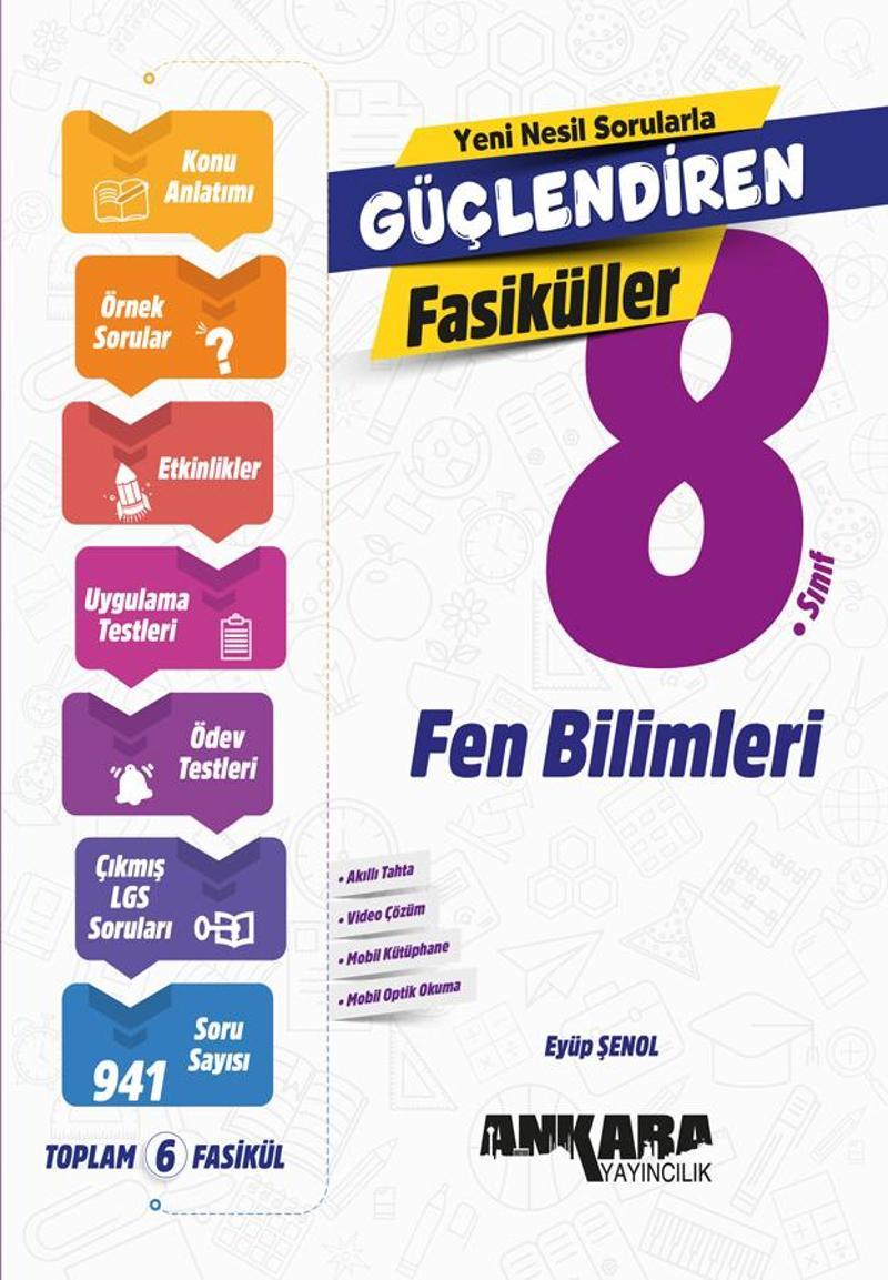 Ankara 2025 8. Sınıf Lgs Fen Bilimleri 1-2-3-4-5-6 Güçlendiren Fasikül Seti Konu A. Soru Bankası