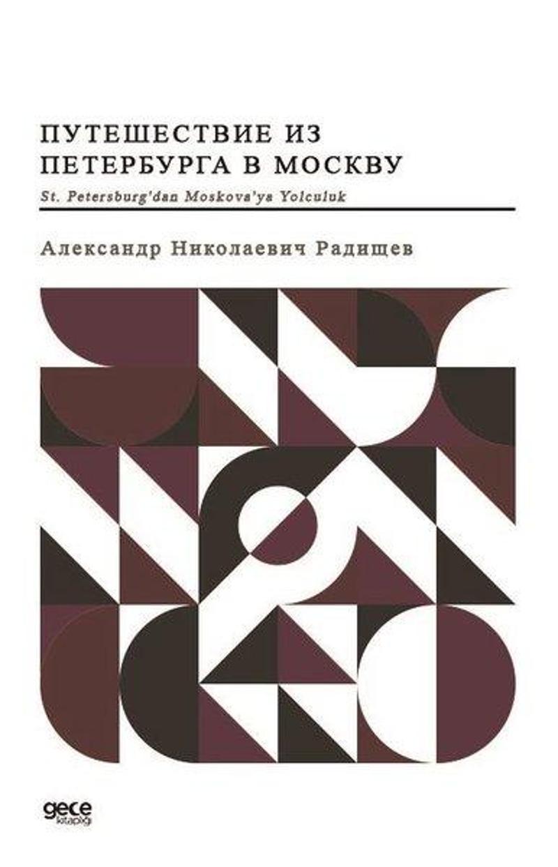 St. Petersburg'dan Moskova'ya Yolculuk - Rusça