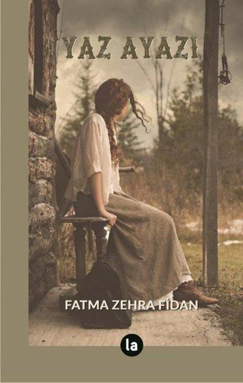 La Kitap Yaz Ayazı - Fatma Zehra Fidan